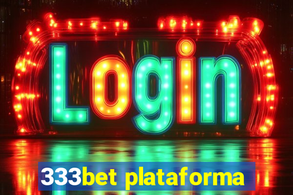 333bet plataforma